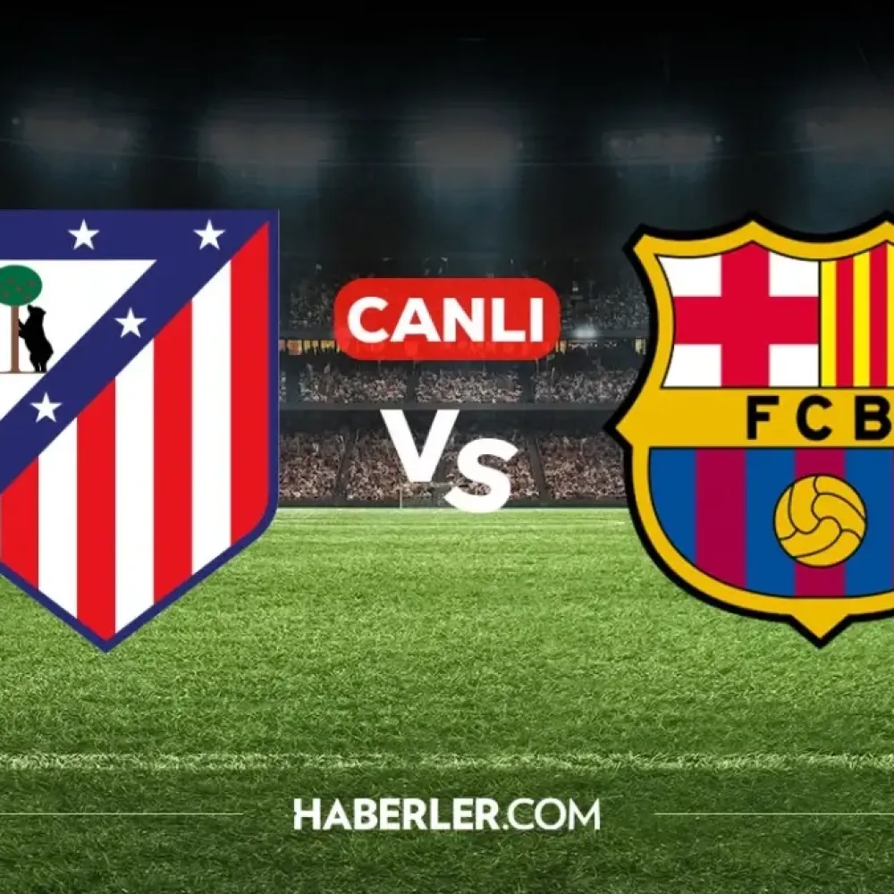 Atletico Madrid Barcelona CANLI izle! Atletico Madrid Barcelona maçı hangi kanalda, nereden izlenir?