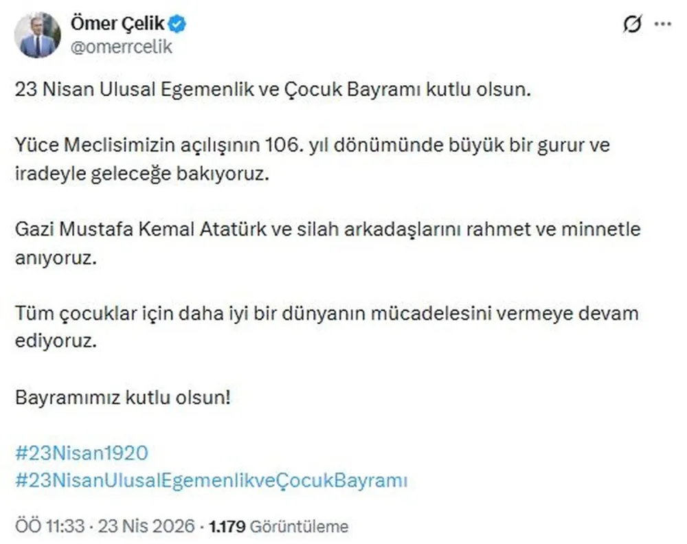 Çelik'ten 23 Nisan Mesajı - Son Dakika