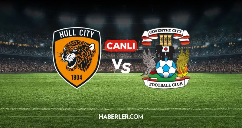 Hull City Coventry CANLI nereden izlenir? Hull City Coventry maçı hangi kanalda, nereden izlenir?