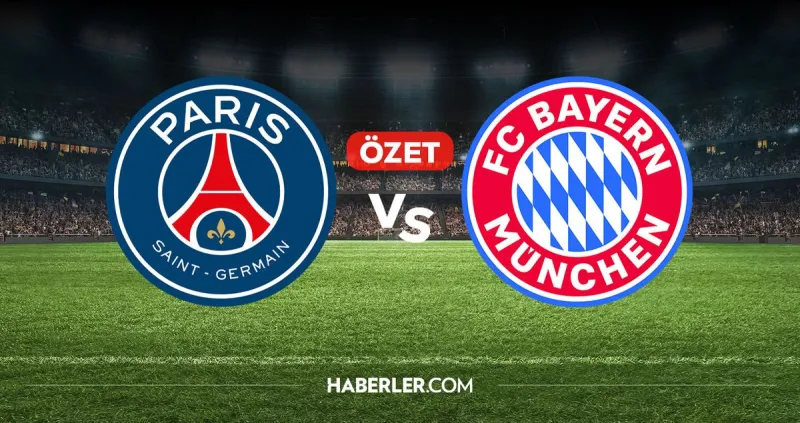 Shampiyonlar Ligi'nde PSG ve Bayern Münih Arasındaki Çekişme