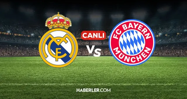 Real Madrid Bayern Münih CANLI izle! (MAÇ BAŞLIYOR) Real Madrid Bayern Münih maçı hangi kanalda, nereden izlenir?