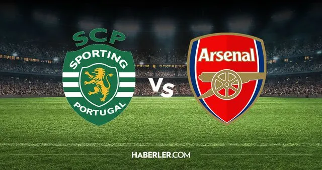 Sporting Lizbon Arsenal hangi kanalda? Sporting Lizbon Arsenal maçını hangi kanal veriyor, nerede izlenir?
