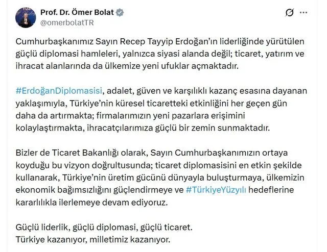 Ticaret Bakanı Bolat: Erdoğan diplomasisi Türkiye